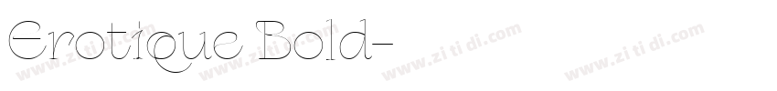 Erotique Bold字体转换